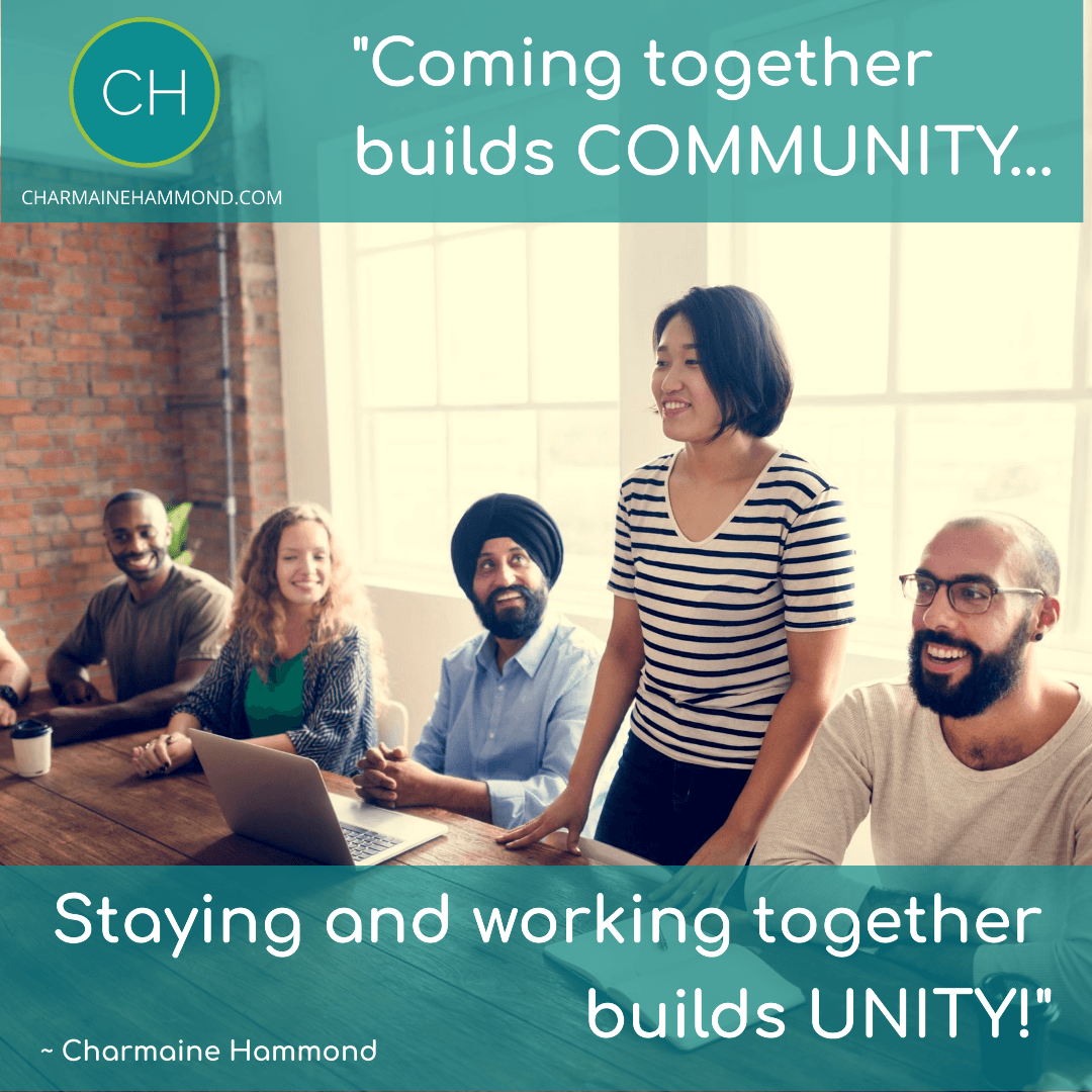 CH - Meme - Coming together builds COMMUNITY